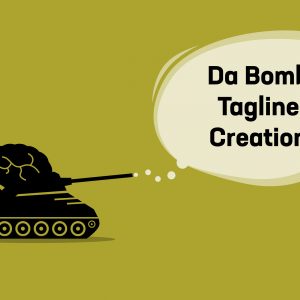 Da BOMB Tagline Creation Service